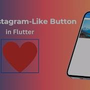 Flutter Implement Insta Like Button