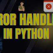 Error Handling In Python Hindi Urdu Python Me Exception Handling Smart Coder