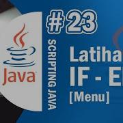 Java 23 Latihan Percabangan If Else Pada Java Tutorial Java Netbeans Indonesia
