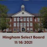 Hingham Select Board 11 16 2021