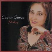 Ceylan Serçe Kaya Köyün Alt Yanı Official Audio