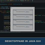 Java GUI Tutorial 63 Create A DesktopPane Using JDesktopPane Class In Java GUI Swing