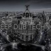 Deep Dub Techno Mix 2026 Madrid Edition Edificio Metropolis After Dark Cinematic 4K Visuals