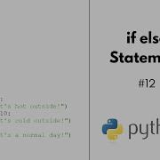 If Statement 12 Python 3 Tutorial