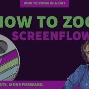 How To Zoom In Out In Screenflow