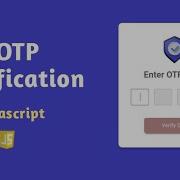Otp Code Verification Form In Html Css Javascript
