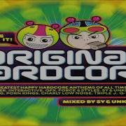 Original Hardcore Mixed By Sy Unknown CD 2 Happy Hardcore
