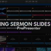 Building Sermon Slides In ProPresenter7