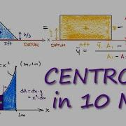 CENTROIDS And Center Of Mass In 10 Minutes