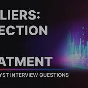 Outliers Detection And Treatment Data Analytics Interview Questions And Answers Beginner Level