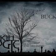 Dry Kill Logic Buckles Official Audio