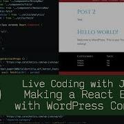 Making A React Blog With WordPress Content Live Coding With Jesse