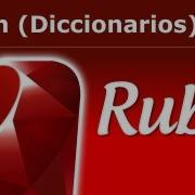 Tutorial Ruby 21 Hash Diccionarios