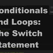 Java 1 Online 6 01 More Conditionals And Loops The Switch Statement