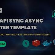 Fastapi Sync Async Starter Template Launch Production Ready FastAPI Apps Effortlessly