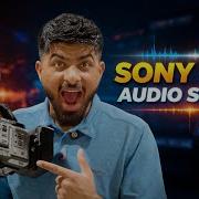 Настройки звука Sony FX6 объяснение Входы параметры и профессиональные советы