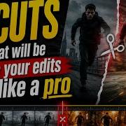 7 Cuts Every Video Editor Should Know Filmmaking Tips