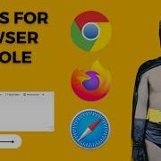 10 Tips For Browser Console API