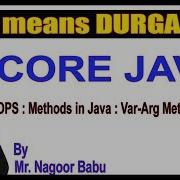 Java Tutorials OOPS Methods In Java Var Arg Method Part 2 By Nagoor Babu Sir
