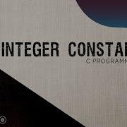 Integer Constants In C Programming