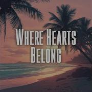 Where Hearts Belong
