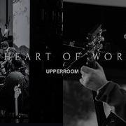The Heart Of Worship Cindy Rose Parrish Jonathan Lewis UPPERROOM