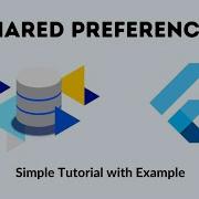 New Flutter Shared Preferences Tutorial 2022