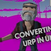 How To Convert To The Universal Render Pipeline In Unity Tutorial By SyntyStudios