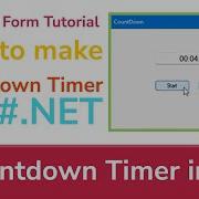 Windows Form Tutorial Make A Countdown Timer In C NET