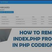 How To Remove Index Php From The Url In Codeigniter 3 Part 8