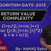 Algorithm GATE 2013 Problem Solution