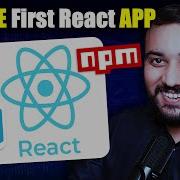 CREATE Your First React App In 5 Minutes With Npm Npx