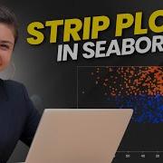 Seaborn Strip Plot Method In Python Complete Guide In English