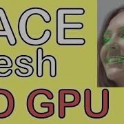 FACE Mesh NO GPU Mediapipe Python Tutorial