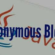 Java For Beginners 6 Anonymous Block