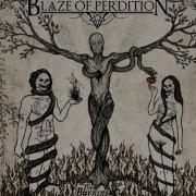 BLAZE OF PERDITION The Burning Will Of Expansion 2010 FULL ALBUM