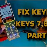 How To Fix Unresponsive 7 8 9 0 Keys On Keypad Phone Easy Repair Guide Part 1