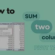 Excel Pivot Table How To Sum Two Columns
