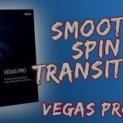 How To Do The Smooth Rotation Spin Transition Vegas Pro 16 2018