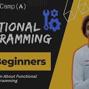 L01 Learn About Functional Programming Functional Programming FreeCodeCamp