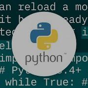 How Do I Unload Reload A Python Module