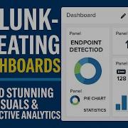 Splunk Dashboard Tutorial Build Stunning Visuals Interactive Analytics