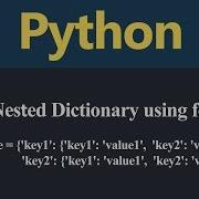 Access Nested Dictionary Using For Loop In Python Hindi