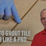 How To Grout Tile Floor Like A Pro