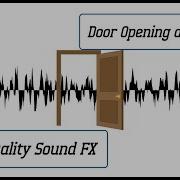 Door Opening And Closing Sound Effect High Quality Sound FX