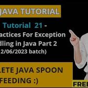 Java Tutorial 21 12 06 2023 Batch Best Practices For Exception Handling In Java Part 2