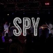 Just Another Gig VOL 2 06 Spy