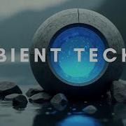 AMBIENT TECHNO Mix 057 By Rob Jenkins