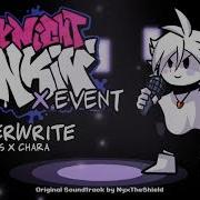 Friday Night Funkin X Event OST Overwrite Vs XChara