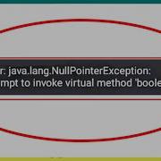 Error Java Lang Nullpointerexception Attempt To Invoke Virtual Method Boolean